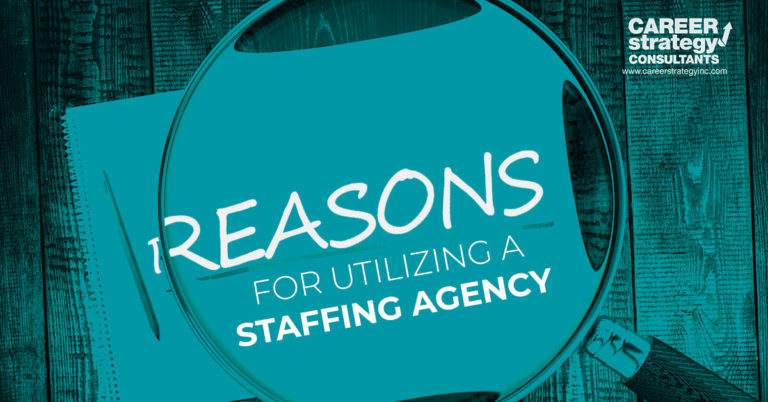 Reasons for Utilizing a Staffing Agency