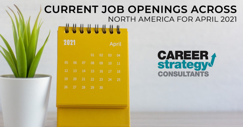 Current Job Openings Across North America for April 2021