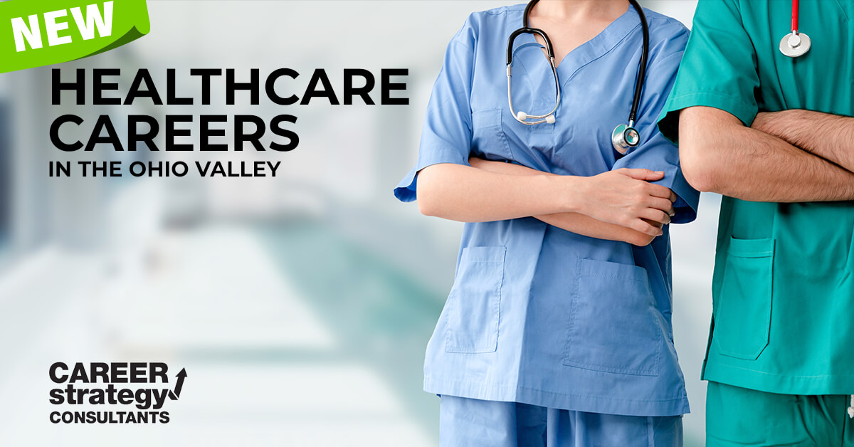 New Healthcare Careers in the Ohio Valley