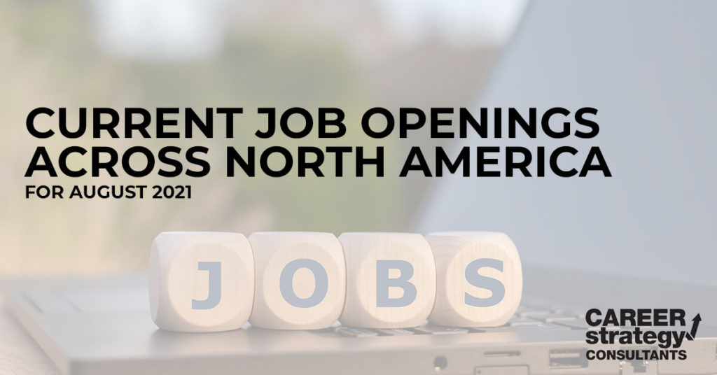 Current Job Openings Across North America for August 2021