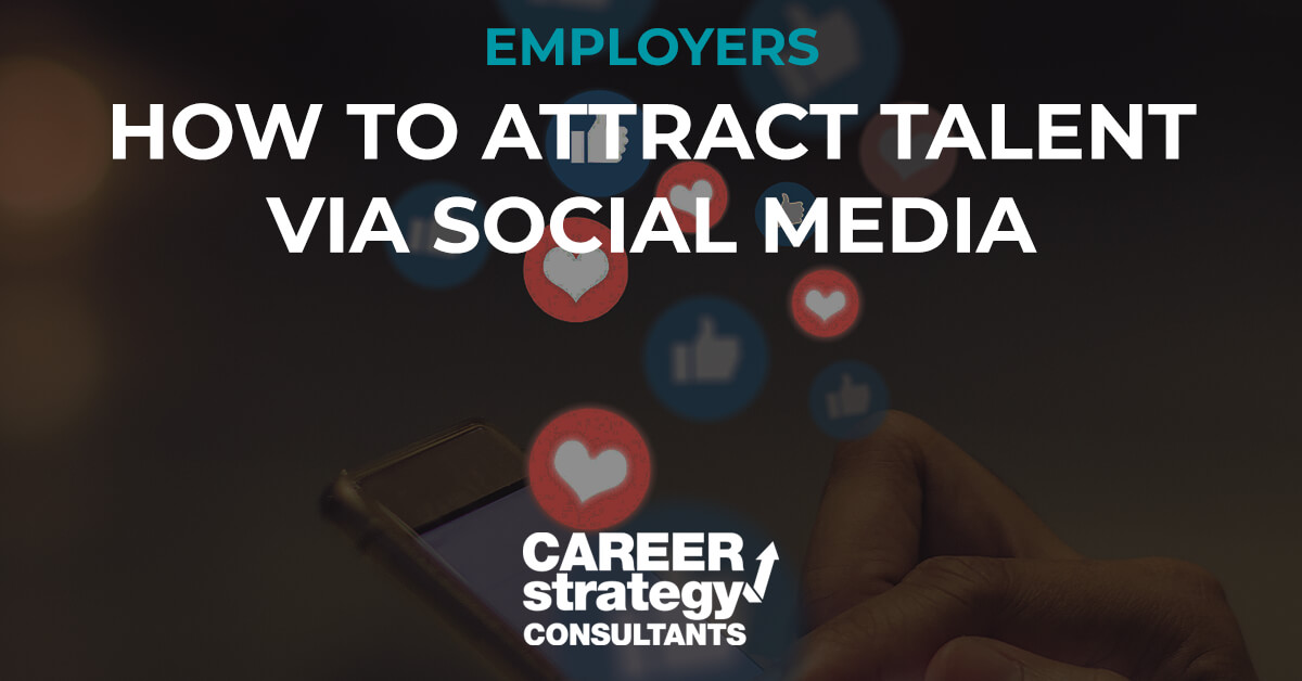 employers how to attract talent via social media