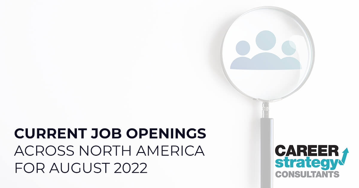 current job openings across north america for august 2022