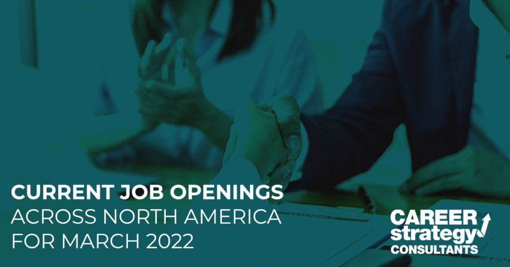 Current Job Openings Across North America for March 2022