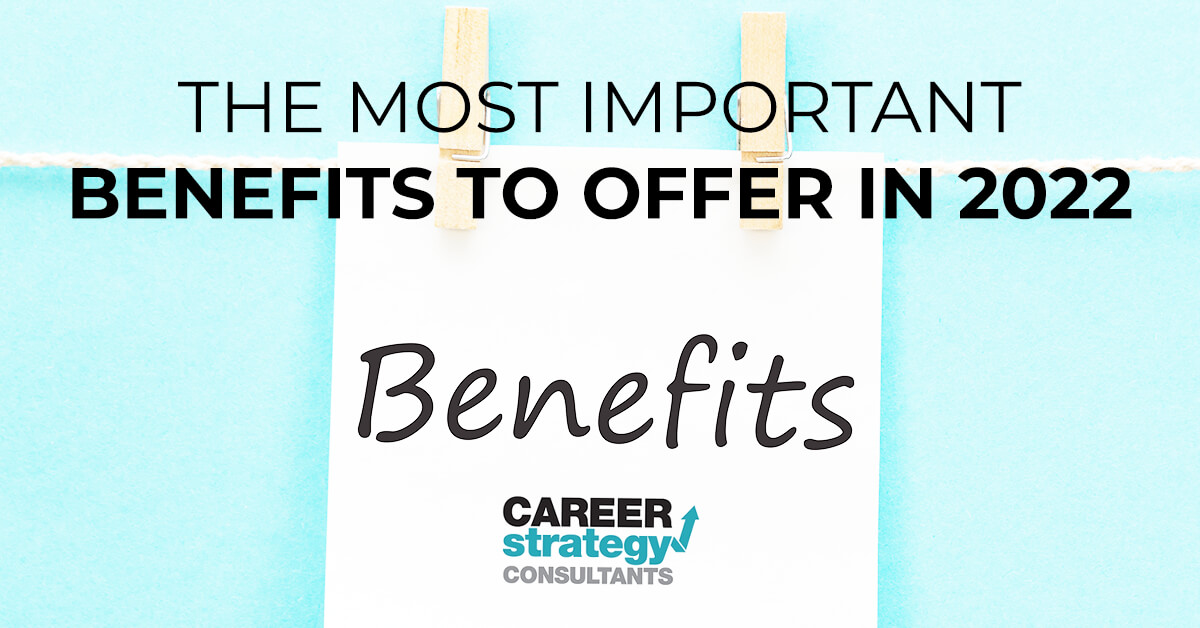 Important Benefits to Offer