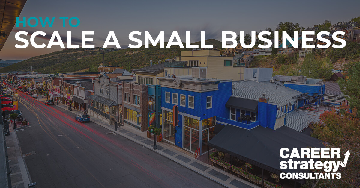 How to Scale a Small Business
