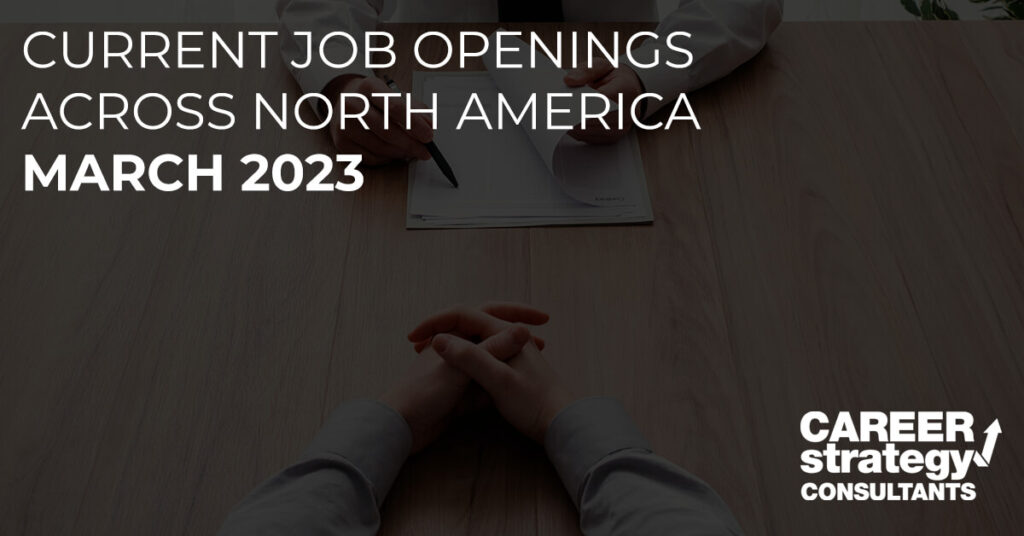 Current Job Openings Across North America for March 2023