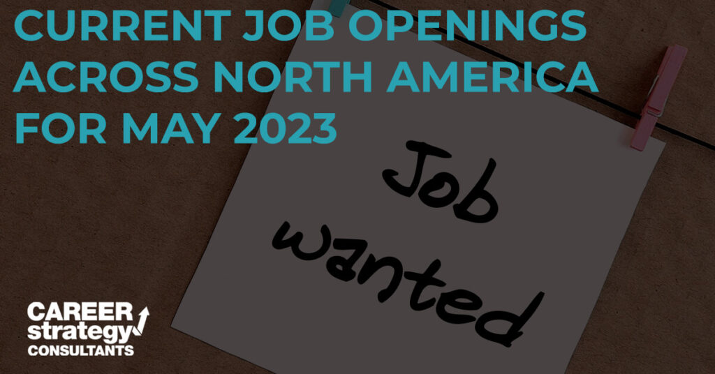Current Job Openings Across North America for May 2023