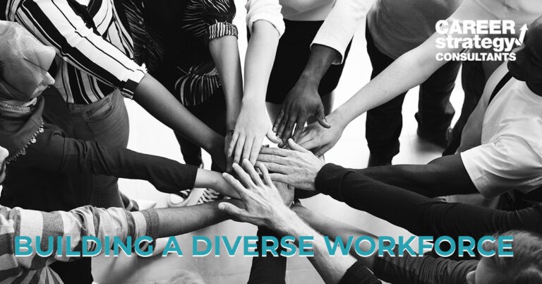 Building a Diverse Workforce: Strategies for HR, Staffing, and Recruiting Professionals