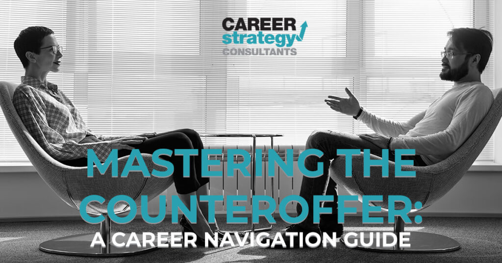 Mastering the Counteroffer: A Career Navigation Guide