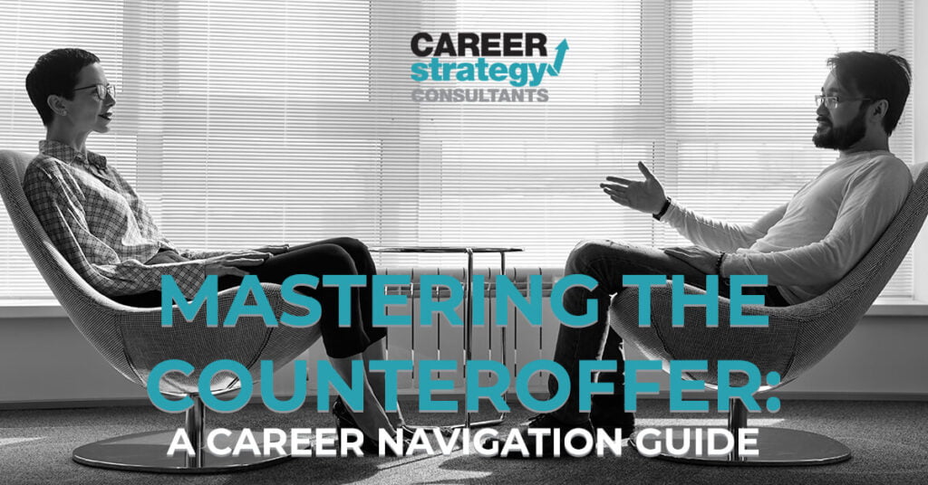 Mastering the Counteroffer: A Career Navigation Guide