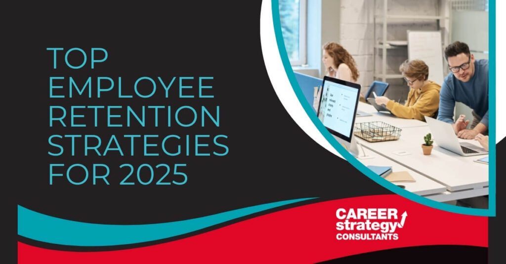 Top Employee Retention Strategies for 2025 graphic