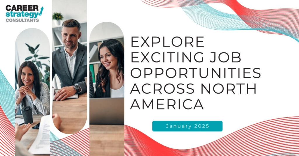 Explore Exciting Job Opportunities Across North America | January 2025