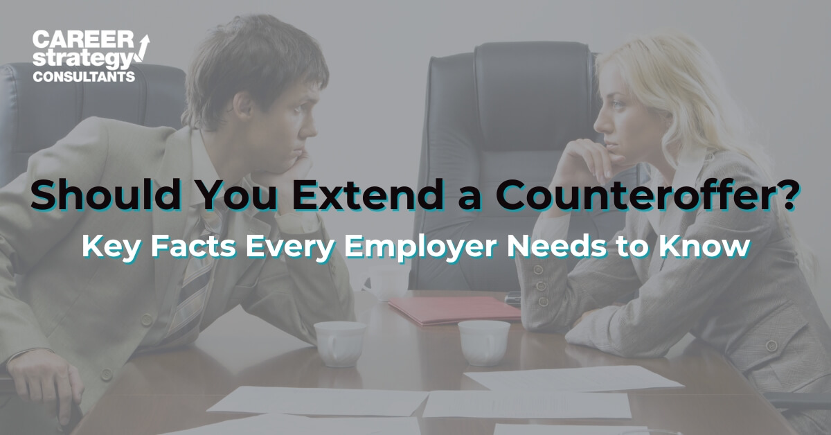 Should You Extend a Counteroffer? Key Facts Every Employer Needs to Know blog