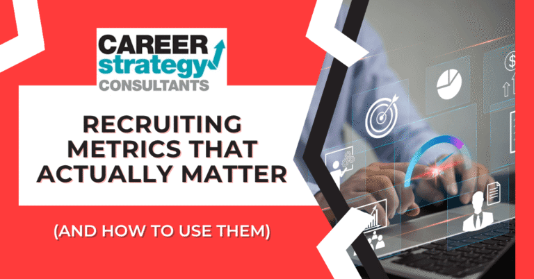 Recruiting Metrics That Actually Matter (and How to Use Them)